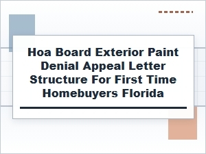 Florida Hoa Exterior Paint Denial Appeal Structure