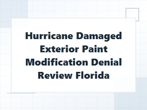 Florida Hoa Review of Hurricane Paint Modification Denial